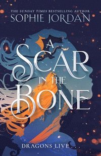 bokomslag A Scar in the Bone