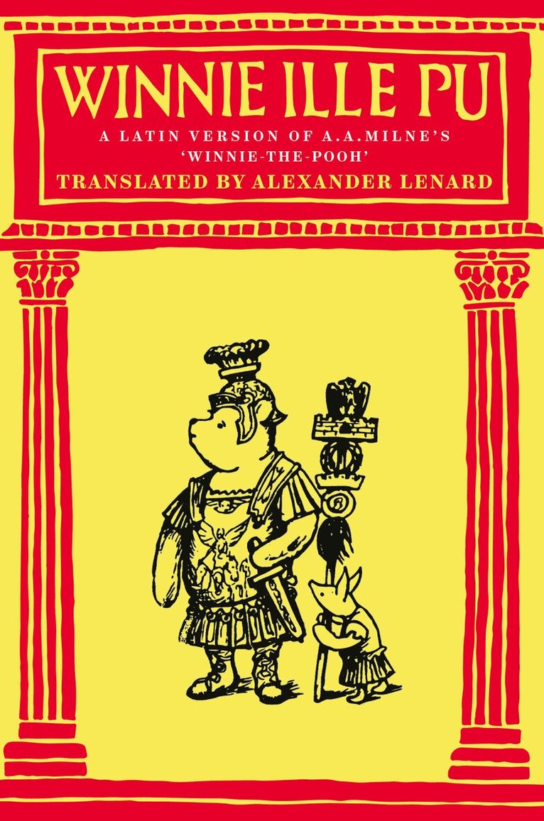 A. A. Milne - Winnie-the-Pooh: Winnie Ille Pu, Inbunden