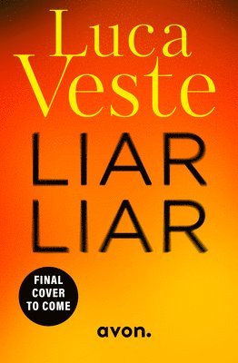 Luca Veste - Liar Liar, Häftad