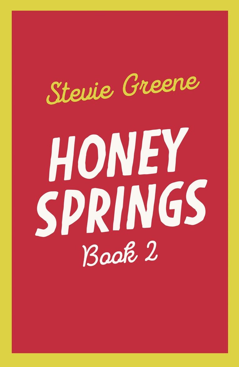 Stevie Greene Book 2