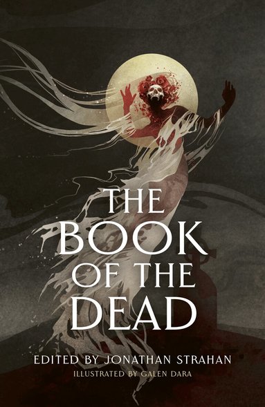 Jonathan Strahan - Book of the Dead, Inbunden