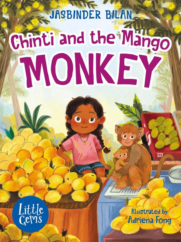 Jasbinder Bilan - Chinti and the Mango Monkey, Häftad