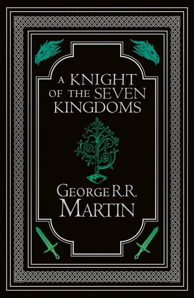 George R. R. Martin - Knight of the Seven Kingdoms Collector’s Edition, Inbunden
