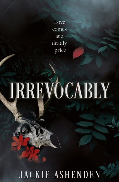Jackie Ashenden - Irrevocably, Häftad