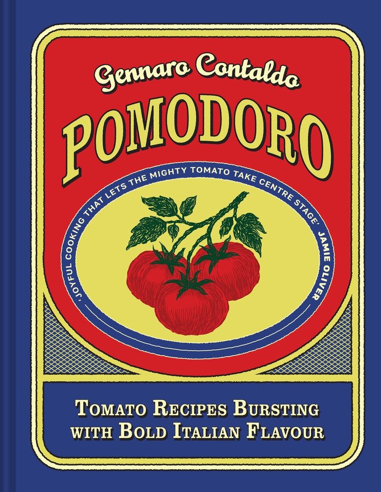 Gennaro Contaldo - Pomodoro, Inbunden