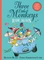 Quentin Blake - Three Little Monkeys Ride Again, Häftad