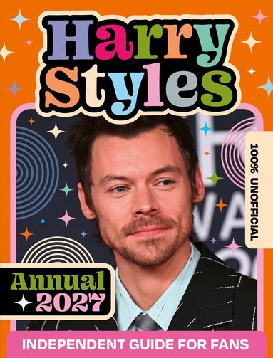 100% Unofficial - 100% Unofficial Harry Styles Annual 2027, Inbunden