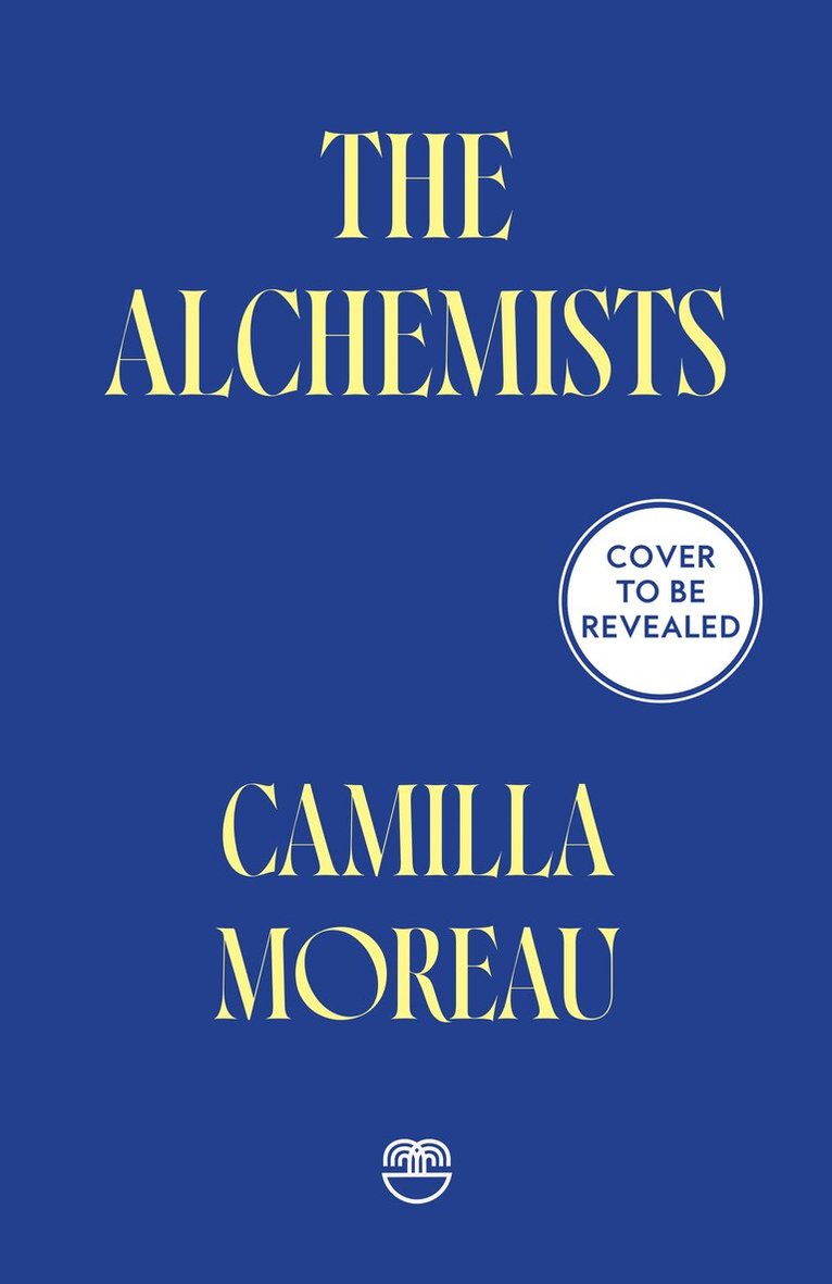 Camilla Moreau - Alchemists, Häftad