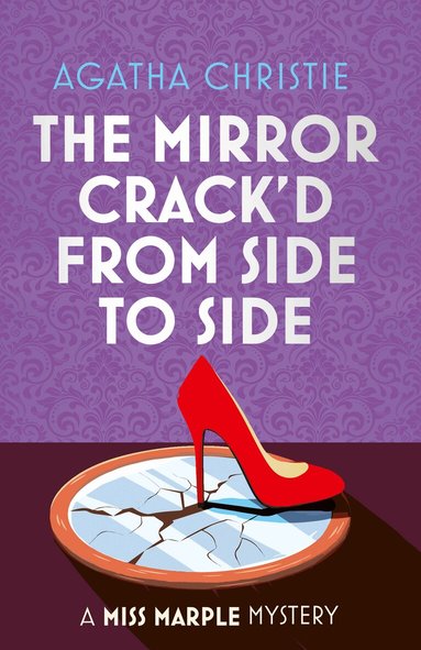 Agatha Christie - Mirror Crack’d from Side to Side, Inbunden