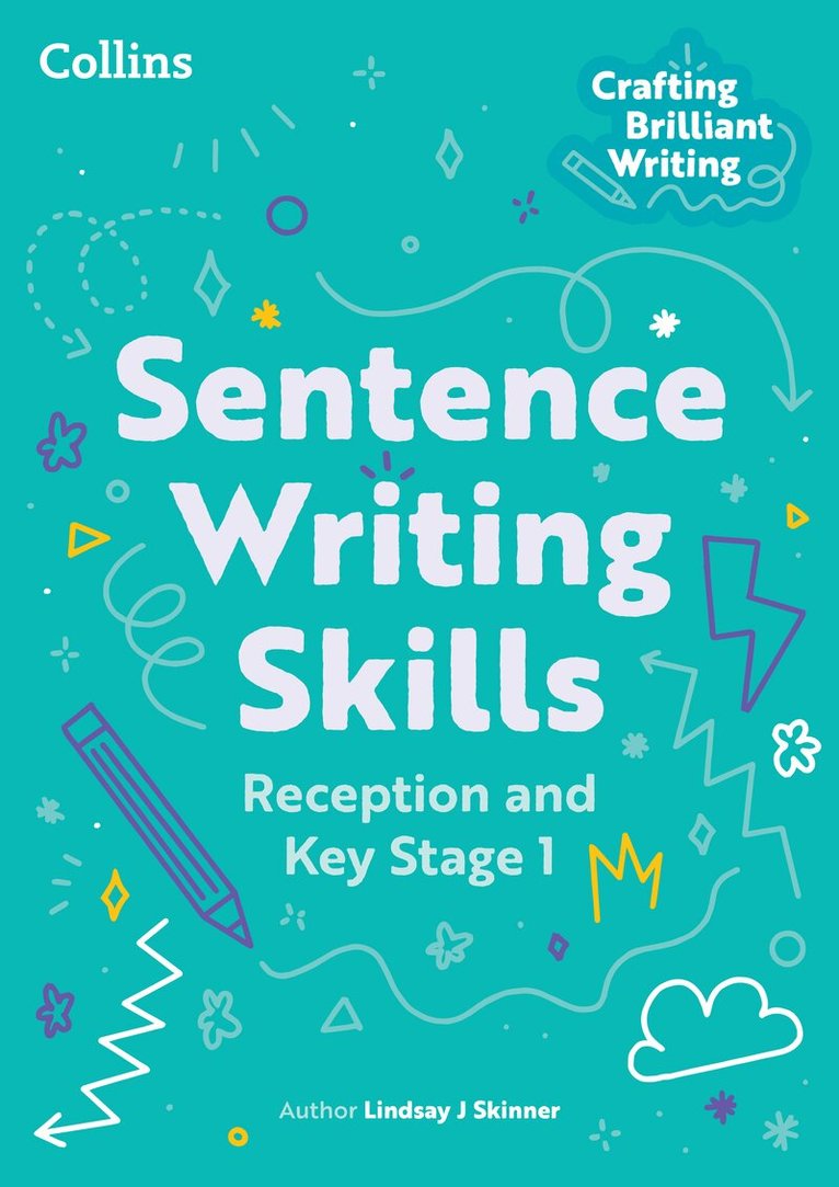 Lindsay J Skinner - Sentence Writing Skills: Reception and Key Stage 1, Häftad. Tillgänglighet: Kommande