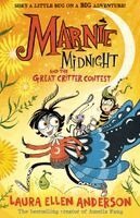 Laura Ellen Anderson - Marnie Midnight and the Great Critter Contest, Häftad