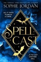 Sophie Jordan - Spellcast, Häftad