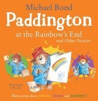 Michael Bond - Paddington at the Rainbow's End and Other Stories, Häftad