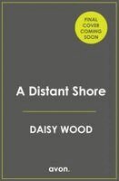 Daisy Wood - DISTANT SHORE PB, Häftad