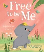 Smriti Halls - Free to be Me, Häftad