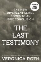 Veronica Roth - The Last Testimony, Häftad. Tillgänglighet: Kommande