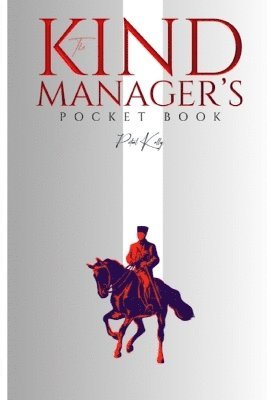 bokomslag The Kind Manager's Pocket Book