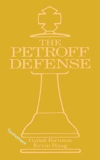 bokomslag Petroff's Defense (Tournament)