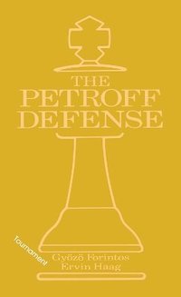 bokomslag Petroff's Defense (Tournament)