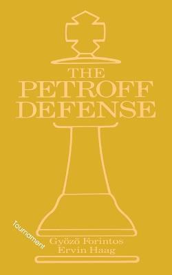 Petroff's Defense (Tournament) 1