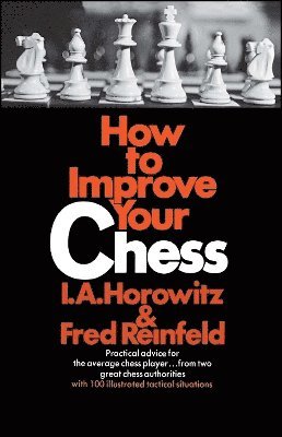 bokomslag How to Improve Your Chess (Primary)