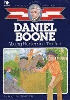 bokomslag Daniel Boone: Young Hunter and Tracker