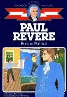 bokomslag Paul Revere: Boston Patriot