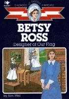 bokomslag Betsy Ross: Designer of Our Flag