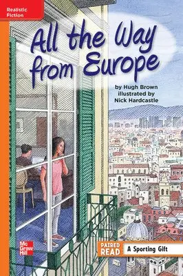 Reading Wonders Leveled Reader All the Way from Europe: Approaching Unit 3 Week 1 Grade 5, Häftad. Tillgänglighet: Lägg i varukorg