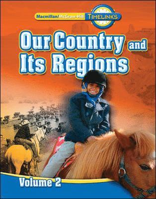 N/A McGraw Hill, McGraw Hill, McGraw-Hill Education, Mcgraw-Hill Education - TimeLinks: Fourth Grade, States and Regions, Volume 2 Student Edition, Inbunden