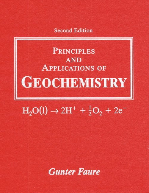 Principles and Applications of Geochemistry