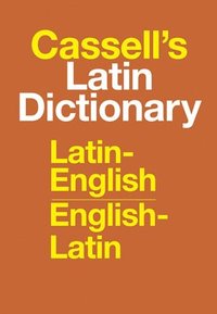 bokomslag Cassell's Latin Dictionary