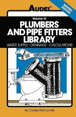 Plumbers and Pipe Fitters Library, Volume 3 1