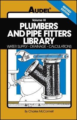 Plumbers and Pipe Fitters Library, Volume 3 1