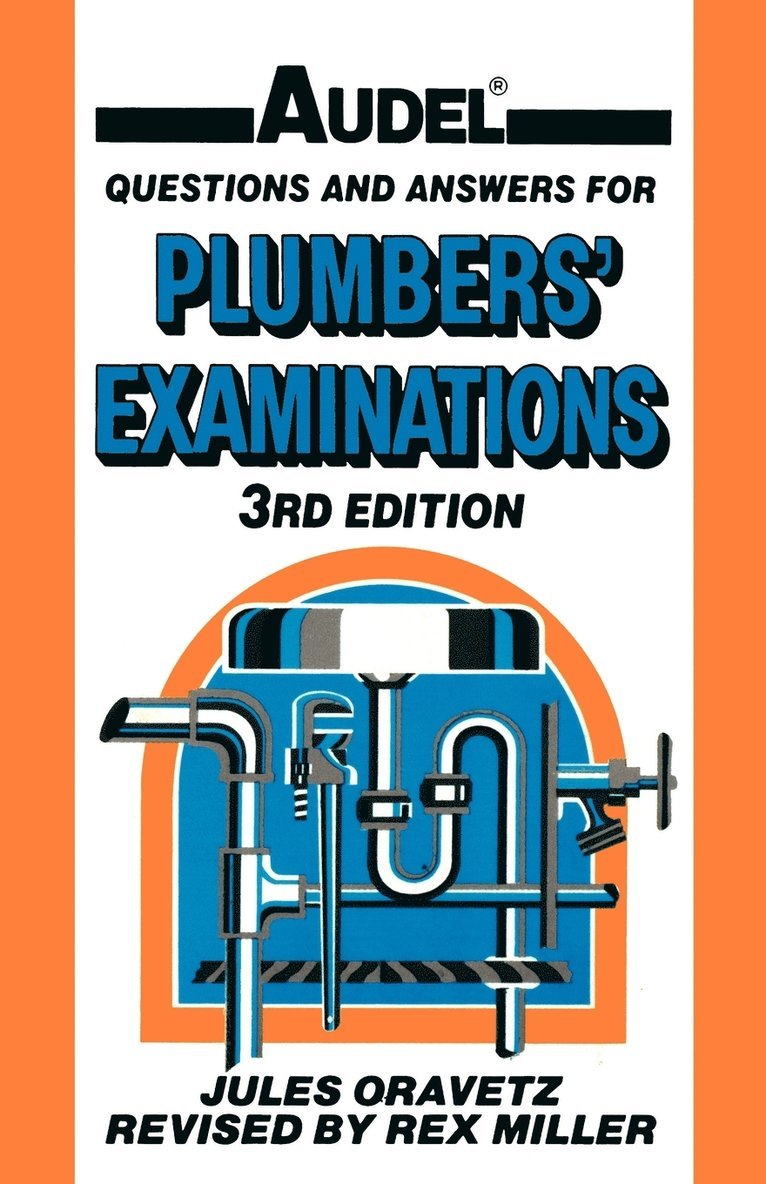 Audel Questions and Answers for Plumbers' Examinations 1