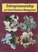 Entrepreneurship and Small Business Management, Student Edition 1
