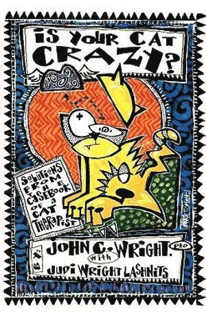 John C. Wright, John C Wright - Is Your Cat Crazy?, Häftad