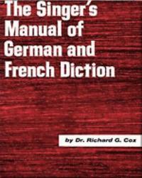 bokomslag Singer's Manual of German and French Diction