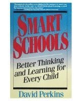 bokomslag Smart Schools: From Training Memories to Educating Minds