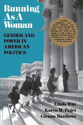 Linda Witt, Karen M. Paget, Glenna Matthews - Running as a Woman, Häftad