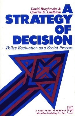 David Braybrooke - Strategy of Decision, Häftad