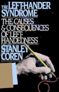 Left Hander Syndrome