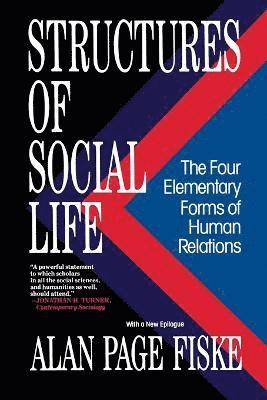 Alan page Fiske, Alan Page Fiske - Structures of Social Life, Häftad