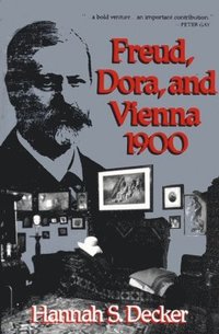 bokomslag Freud, Dora, and Vienna 1900