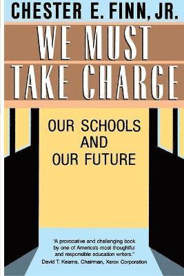 We Must Take Charge!