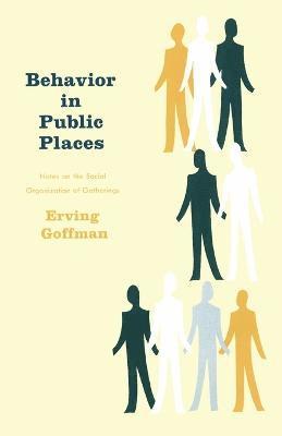 bokomslag Behavior in Public Places