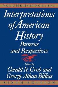 bokomslag Interpretations of American History, 6th Ed, Vol. 2
