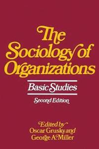 bokomslag Sociology of Organizations