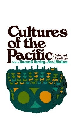 Thomas G. Harding, Thomas G. Harding, Ben J. Wallace - Cultures of the Pacific, Häftad