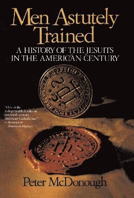 Peter Mcdonough - Men Astutely Trained, Häftad